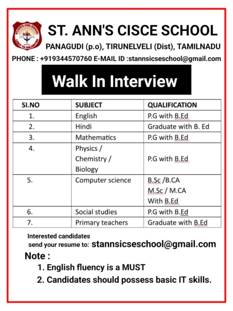 TEACHER’S WANTED walk in interview